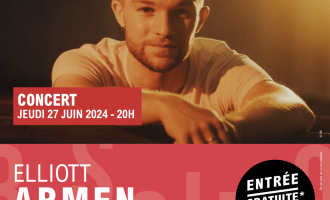 Festival Culturissimo : Concert d’Elliott Armen à Rennes - 27 juin 2024 - 20h 