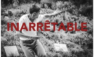 Spectacle \Inarretable\ 