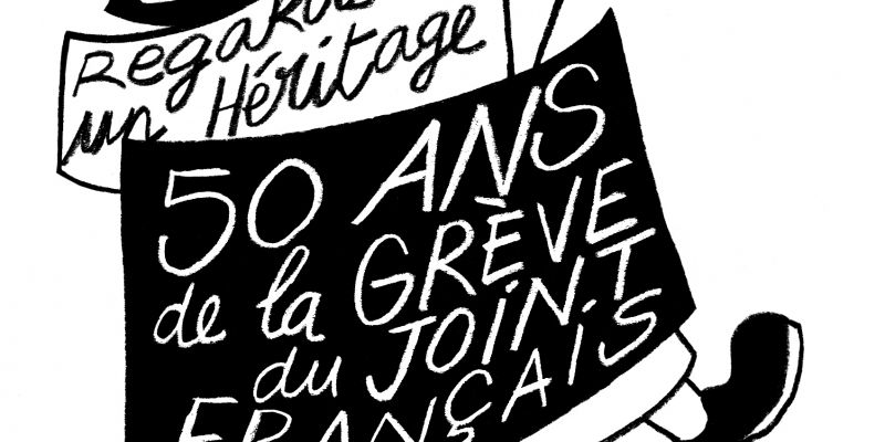 Vivre avec la grève du Joint français - Sorties de collections