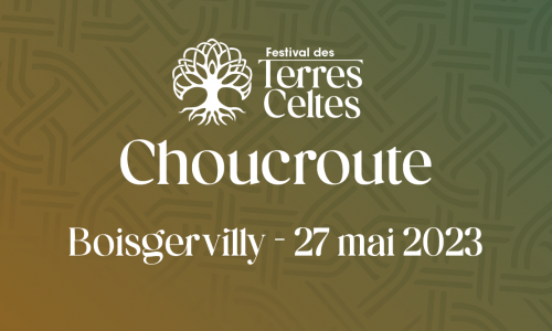 Choucroute - festival des terres celtes 
