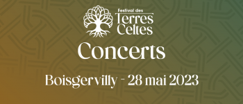 Concerts - festival des terres celtes  Boisgervilly