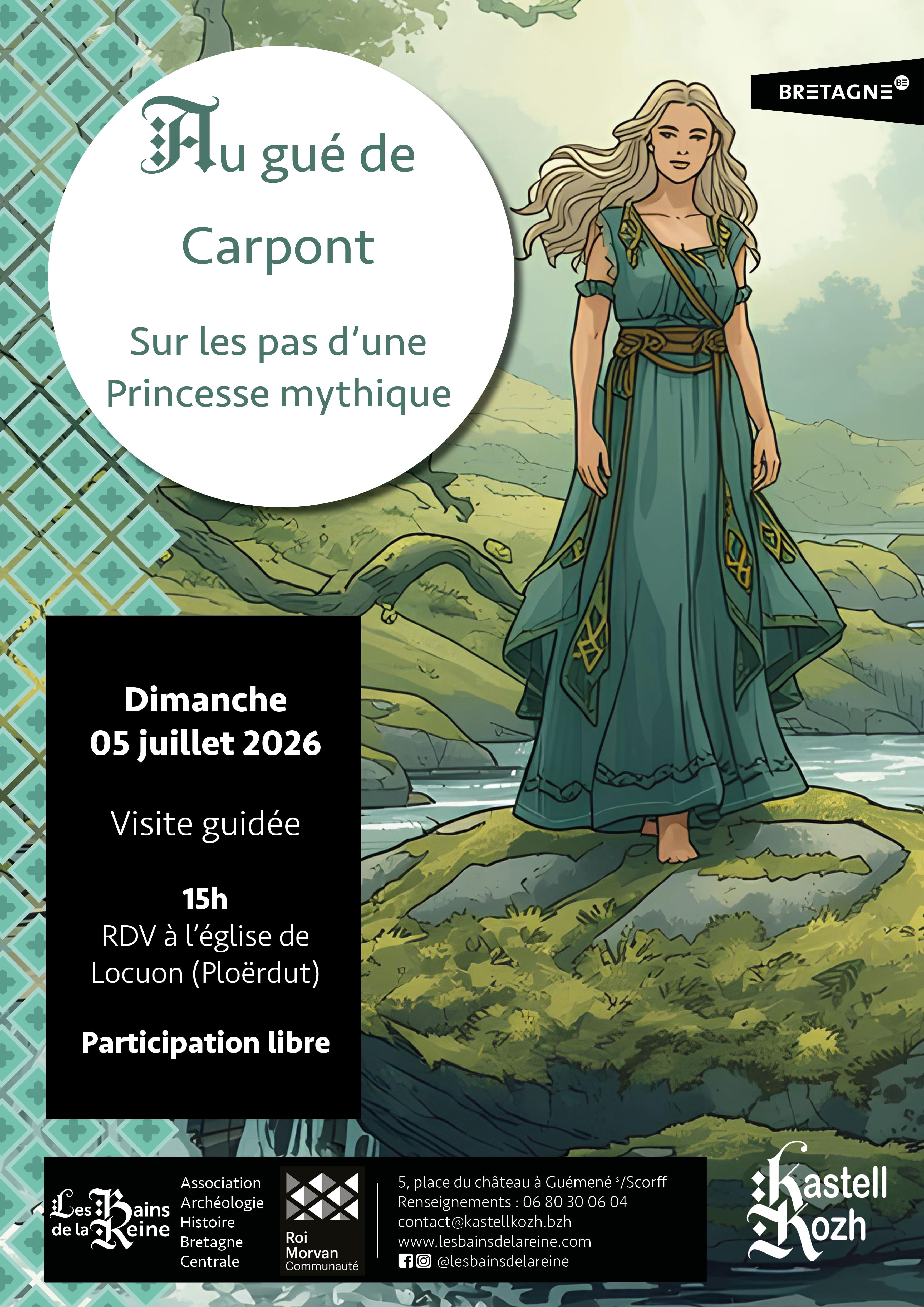 Au gué de Carpont : sur les pas d’une Princesse mythique