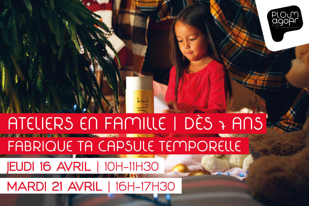 Atelier famille | Fabrique ta capsule temporelle