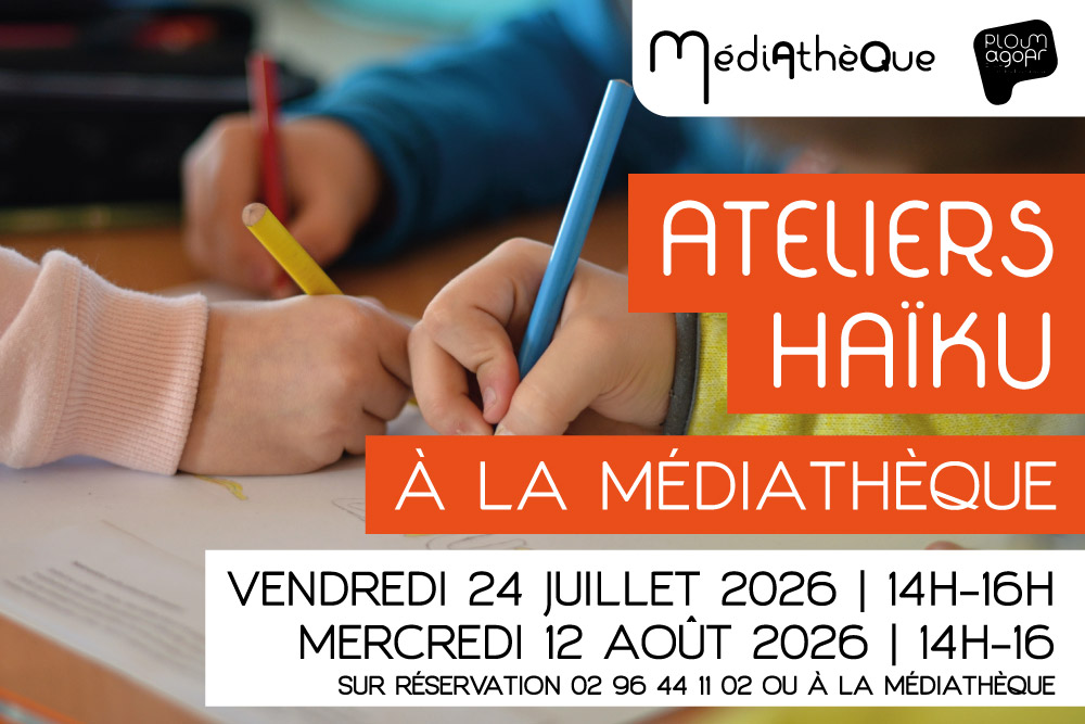 Atelier Haïku - Juillet