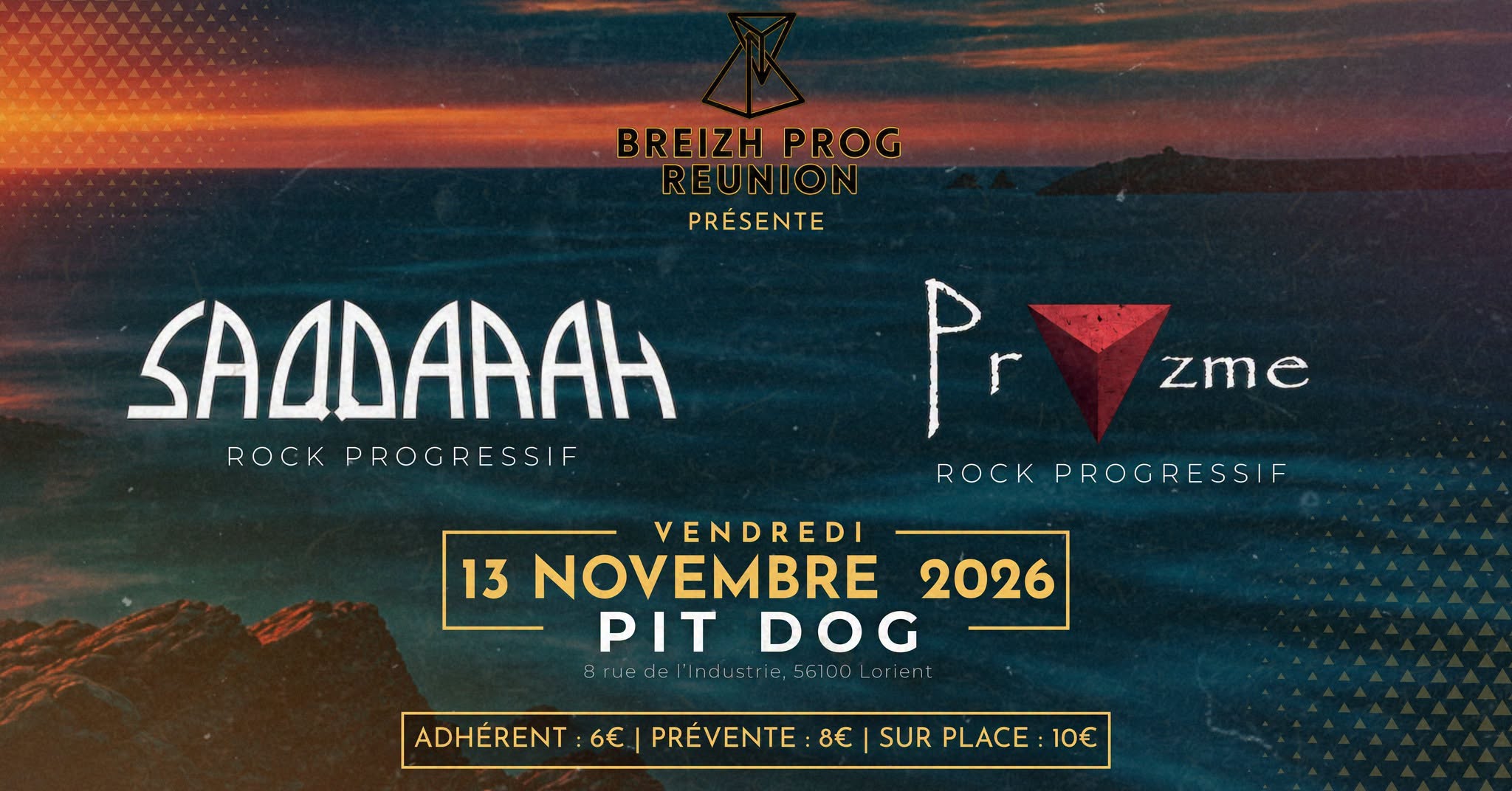 A ne pas manquer, nouvelle édition du BREIZH PROG REUNION  avec SAQQARAH et PRYZME en concert au Pit Dog à Lorient